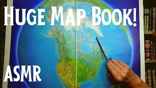 ASMR | HUGE Atlas of the World! Whispered Show & Tell, Pointer, Tracing & Page Turning Sounds
