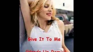 Madonna - Give It 2 Me (Hands Up Remix)