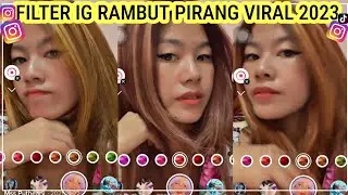 Filter Instagram Rambut Pirang Yang Lagi Viral Tiktok Terbaru 2023!! Filter Rambut Pirang Instagram