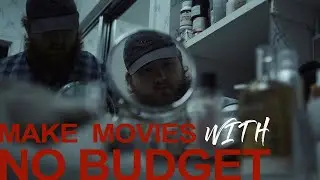 how to make a feature film at home with no budget 2021