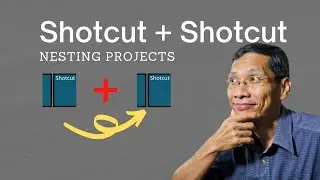 Combine One Shotcut Project In Another Shotcut Project!!!
