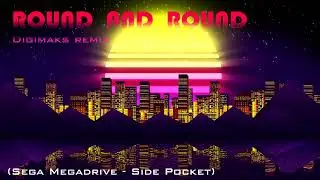 Round and Round remix (Side Pocket - SEGA OST)