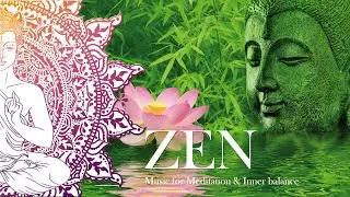 8 Hours Zen Music for Meditation, Relaxation & Inner Balance by Vyanah.