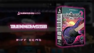 Submission Audio - DjinnBass 2 | Riff Demo
