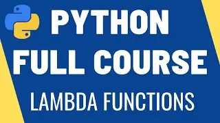 Learn Python - Lambdas and Higher order Functions | Map, Filter, Zip and Reduce