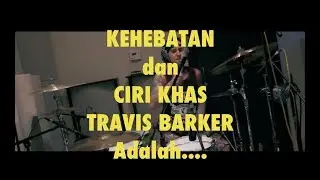 Ngulik Drummer Episode 1 : Travis Barker