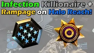 Infection Killionaire + Rampage on Halo: Reach PC!