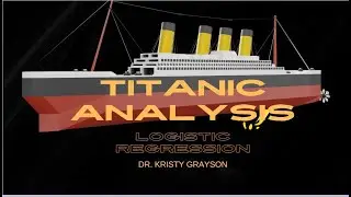 Titanic Logistic Regression   Marketing Research 1
