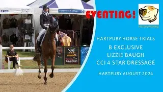 Lizzie Baugh and B Exclusive CCI 4 star short dressage at NAF 5* International Hartpury Horse Trials