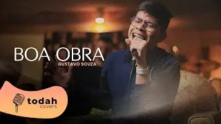 Gustavo Souza | Boa Obra [Cover Valesca Mayssa]