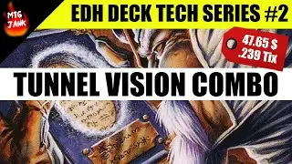 MTG Jank Commander EDH Deck Tech - Tunnel Vision Combo