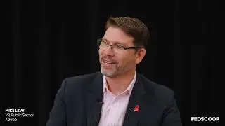 Mike Levy, Adobe | Adobe Government Forum 2023