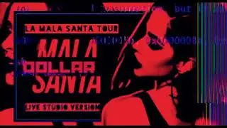 Becky G - DOLLAR ✦ LA MALA SANTA TOUR LIVE STUDIO VERSION