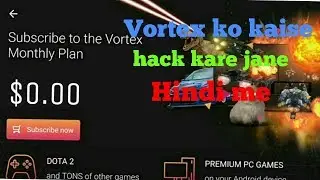 how to hack vortex