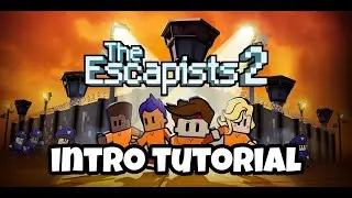 ESCAPISTS 2|TUTORIAL|INTRO GAMEPLAY|JUSTGAMEPLAY