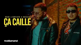 Hedi L’artiste feat. @Bessif Ça Caille (Clip Officiel) (Prod.Di Beatz)