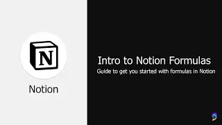 Introduction to Formulas in Notion