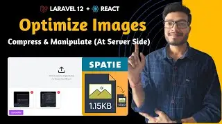 Laravel 12 Image Optimization with Spatie v3 – Resize, Compress & Convert Like a Pro!