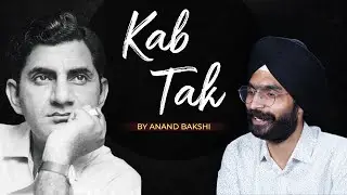 Kab Tak by Anand Bakshi | Amandeep Singh
