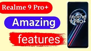 Realme 9 Pro+ Tips & Tricks |Realme 9 Pro plus hidden features।realme 9 pro plus update