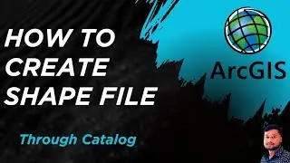 Arc GIS Tutorial || How to create Shape file in Arc GIS 10.5  || Create shape file through catalog