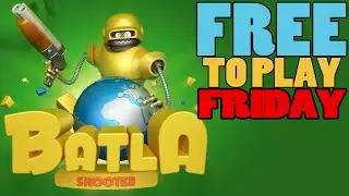 Free To Play Friday: Batla