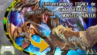 Enfrentando um TIGREX em TODAS as GERAÇÕES do #monsterhunter  - do MHFU até o MH World