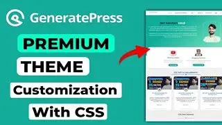 How To Customise GeneratePress theme without using plugin | GP Premium Theme Kaise Customise Kare