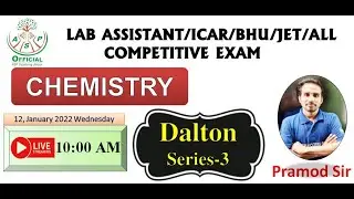 Dalton series-3| Lab assistant | Chemistry Classes | BY Pramod Sir | ASP COACHING JAIPUR