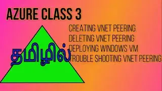 AZURE VNET PEERING || DEPLOYMENT & TROUBLESHOOTING || Dinesh Kumar