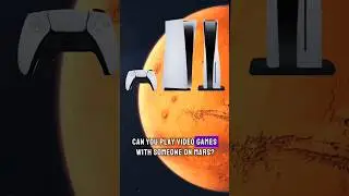 Can You Play Video Games With Someone on Mars? #Shorts