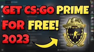 How To Get CS:GO Prime For FREE In 2024! *Best Method*