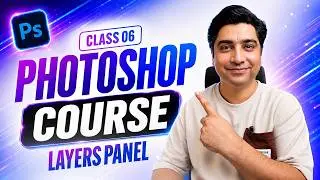Layers Panel - Adobe Photoshop 2020 - Class 6 - Urdu / Hindi