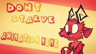 Nightmare parade MEME // Don't starve