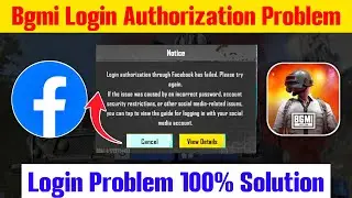 Bgmi Login Authentication Facebook Problem | Bgmi Facebook ID Login Problem | Bgmi Login Problem 