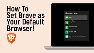 How to Set Brave as Your Default Browser [easy]