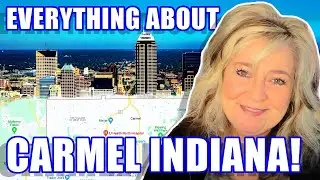 Carmel Indiana: Navigating The Charm And Beauty | Living In Carmel IN | Guided Tour In Carmel IN