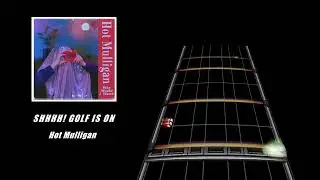Shhhh! Golf Is On - Hot Mulligan (Drum Chart)