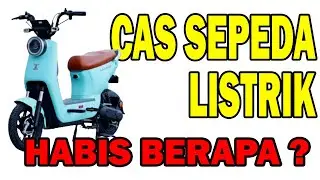 BIAYA DAN CARA CAS SEPEDA LISTRIK