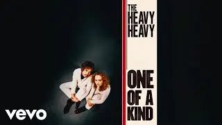 The Heavy Heavy - Salina (Official Audio)