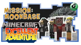 Minecraft - Mission: Moonbase - Excellent Adventure [EP73]