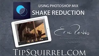Photoshop Mix Shake Reduction