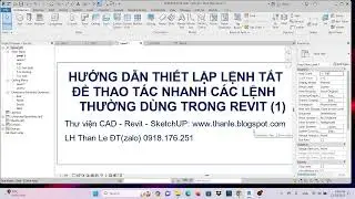 Học vẽ Revit - Tổng hợp phím tắt để dựng nhanh mô hình trong Revit