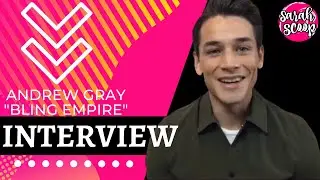 Interview: Andrew Gray Netflix's 