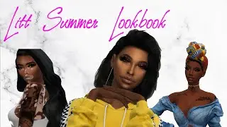 Sims 4: Litt 🤩 Female Summer☀️ Lookbook! + CC Links