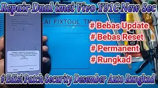Repair Dual imei Vivo Y91C PD1818HF New Security Terbaru