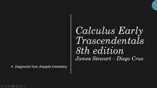 Diagnostic Test Analytic Geomety. Calculus Early Trascendentals 8th edition
