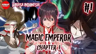 Magic Emperor Chapter 1 Bahasa indonesia