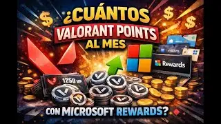 ¿Cuántos Valorant Points podemos reclamar al mes usando Microsoft Rewards?