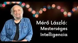 Mérő László: Mesterséges intelligencia - bevezető #tudomanyosstandup #mikrookonomia